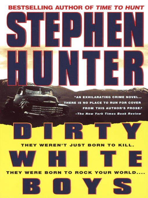 Title details for Dirty White Boys by Stephen Hunter - Wait list